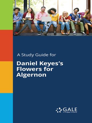 cover image of A Study Guide for Daniel Keyes's "Flowers for Algernon"